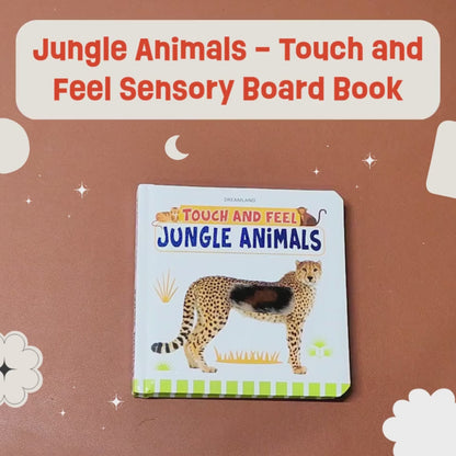 Jungle Animals – Touch and Feel Sensory Board Book