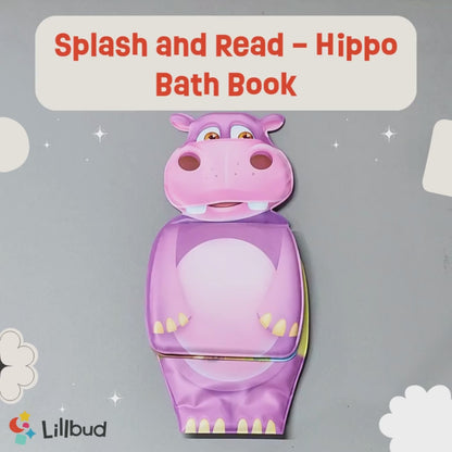 Splash and Read - Hippo Bath Book
